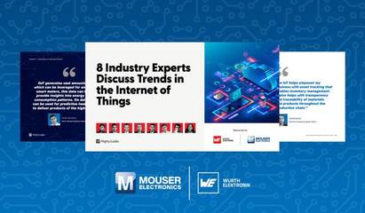 貿澤聯手Würth Elektronik發布《物聯網發展趨勢與電子產品技術開發》電子書，匯聚前沿專家洞見